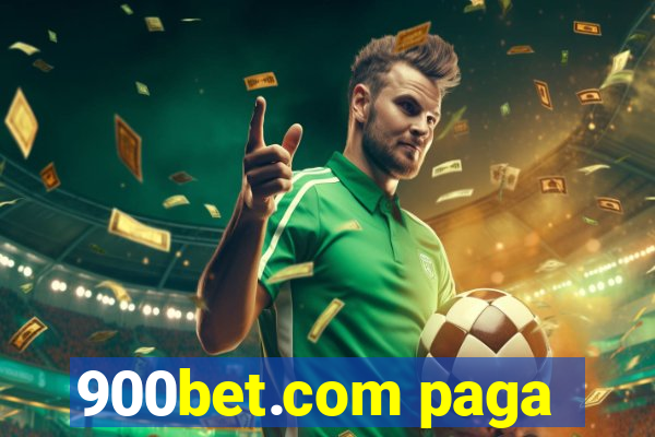 900bet.com paga